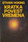 Kratka povest vremena - Stephen Hawking