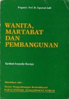 Wanita, Martabat dan Pembangunan - Kardinah Soepardjo Roestam, Saparinah Sadli