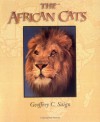 The African Cats - Geoffrey C. Saign