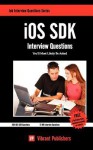 IOS SDK Interview Questions You'll Most Likely Be Asked - Vibrant Publishers