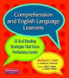 Comprehension and English Language Learners: 25 Oral Reading Strategies That Cross Proficiency Levels - Michael F. Opitz, Lindsey Guccione