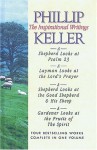 Phillip Keller: The Inspirational Writings - Phillip Keller