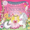 How To Love A Unicorn (Princess Rosebud) - Dawn Apperley