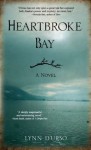 Heartbroke Bay - Lynn D'urso