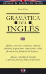 Gramática del inglés (Spanish Edition) - Robert Wilson