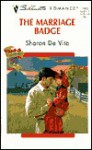 Marriage Badge (The Blackwell Brothers) (Harlequin Romance - Sharon De Vita