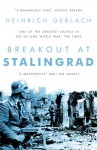 Breakout at Stalingrad (novel) - Heinrich Gerlach, Peter Lewis 