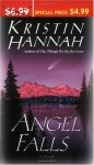 Angel Falls - Kristin Hannah