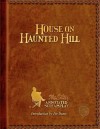 House on Haunted Hill: A William Castle Annotated Screamplay - William Castle, Robb White