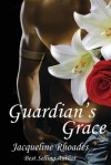 Guardian's Grace - Jacqueline Rhoades