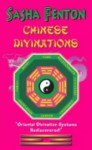 Chinese Divinations - Sasha Fenton