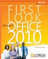 First Look: Microsoft Office 2010 - Katherine Murray