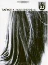 The Last DJ: Tom Petty/Heartbreakers - Tom Petty & the Heartbreakers