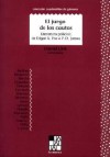 El Juego De Los Cautos (Spanish Edition) - Daniel Link