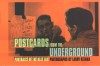 Postcards from the Underground: Portraits of the Beat Era - Larry Keenan