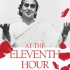 At the Eleventh Hour: The Biography of Swami Rama - Rajmani Tigunait, D. C. Rao, Himalayan Institute