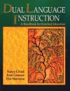 Dual Language Instruction: A Handbook for Enriched Education - Nancy Cloud, Fred Genesee