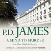 A Mind to Murder - P. D. James, Roy Marsden