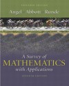 A Survey of Mathematics with Applications: Expanded Edition (7th Edition) - Allen R. Angel, Christine D. Abbott, Dennis C. Runde