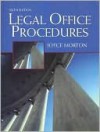 Legal Office Procedures [With CDROM] - Joyce Morton