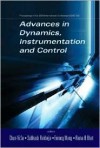 Advances in Dynamics, Instrumentation and Control - Proceedings of the 2004 International Conference (CDIC '04) - Su Chun-Yi, R. B. Bhat, Su Chun-Yi