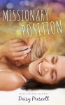 Missionary Position - Daisy Prescott