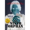 The Ninth Orphan (The Orphan Trilogy, #1) - James Morcan, Lance Morcan