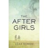 The After Girls - Leah Konen