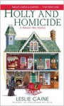 Holly and Homicide - Leslie Caine