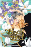 Black Bird, Vol. 15 - Kanoko Sakurakouji