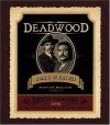 Deadwood: Stories of the Black Hills - David Milch, David Samuels