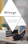 Ménage - Alix Kates Shulman