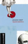 Kazirodztwo - Christine Angot