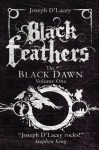 Black Feathers - Joseph D'Lacey