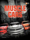 Muscle Cars (First Gear) - Mike Mueller