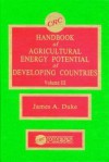 Handbook of Agriculture Energy Potential Development, Volume III - Ellington Duke, Luis G. Podesta, Duke