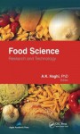 Food Science: Research and Technology - A.K. Haghi