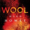 Wool: Silo, #1; Wool, #1-5 - Hugh Howey, Amanda Sayle
