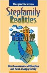 Stepfamily Realities - Margaret Newman