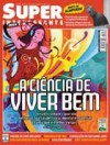 Superinteressante - Edição 222 (Janeiro de 2006) - A Ciência do Viver Bem - Various