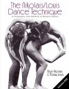 The Nikolais/Louis Dance Technique: A Philosophy and Method of Modern Dance - Alwin Nikolais, Louis Murray, Louis Louis