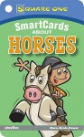 Square One Smartcards about Horses - Play Bac