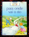 Para onde vai o rio - André Pozner