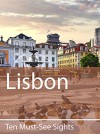 Ten Must-See Sights: Lisbon - Mark Green