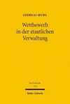 Wettbewerb In Der Staatlichen Verwaltung - Andreas Musil