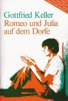 Keller: Romeo Und Julia Auf Dem Dorfe (Lesen Leicht Gemacht - Level 2) (German Edition) - Gottfried Keller