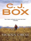 Vicious Circle (A Joe Pickett Novel) - C. J. Box