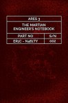 The Martian Engineer's Notebook, Volume 2 - Eric Nabity