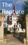 The Rapture of the Church - Jean Cook