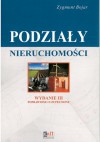 Podziały nieruchomości - komentarz - Zygmunt Bojar